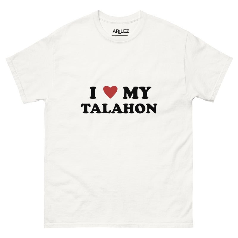 I love my Talahon T-Shirt weiß